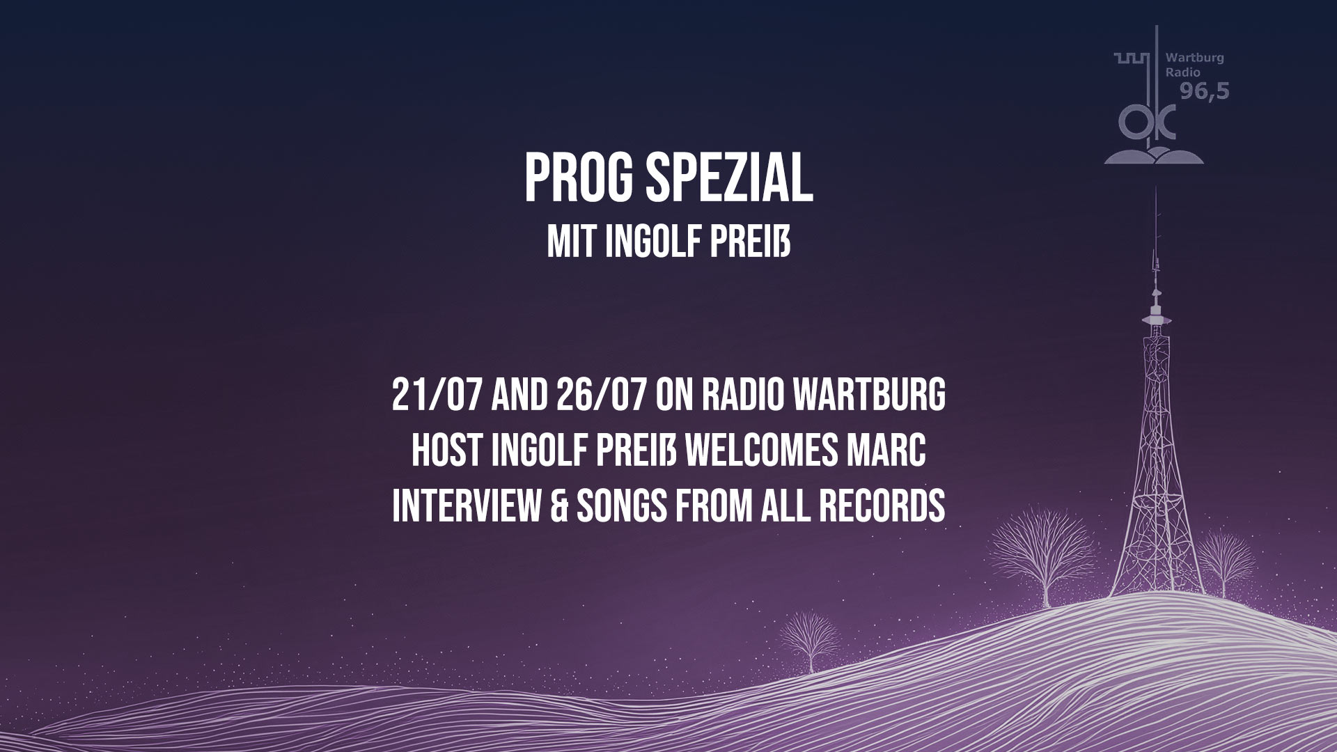 Prog Spezial, Radio Wartburg, mit Marc von Naria